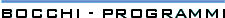 Bocchi Programmi